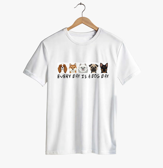 Everyday Is A Dog Day T-shirt