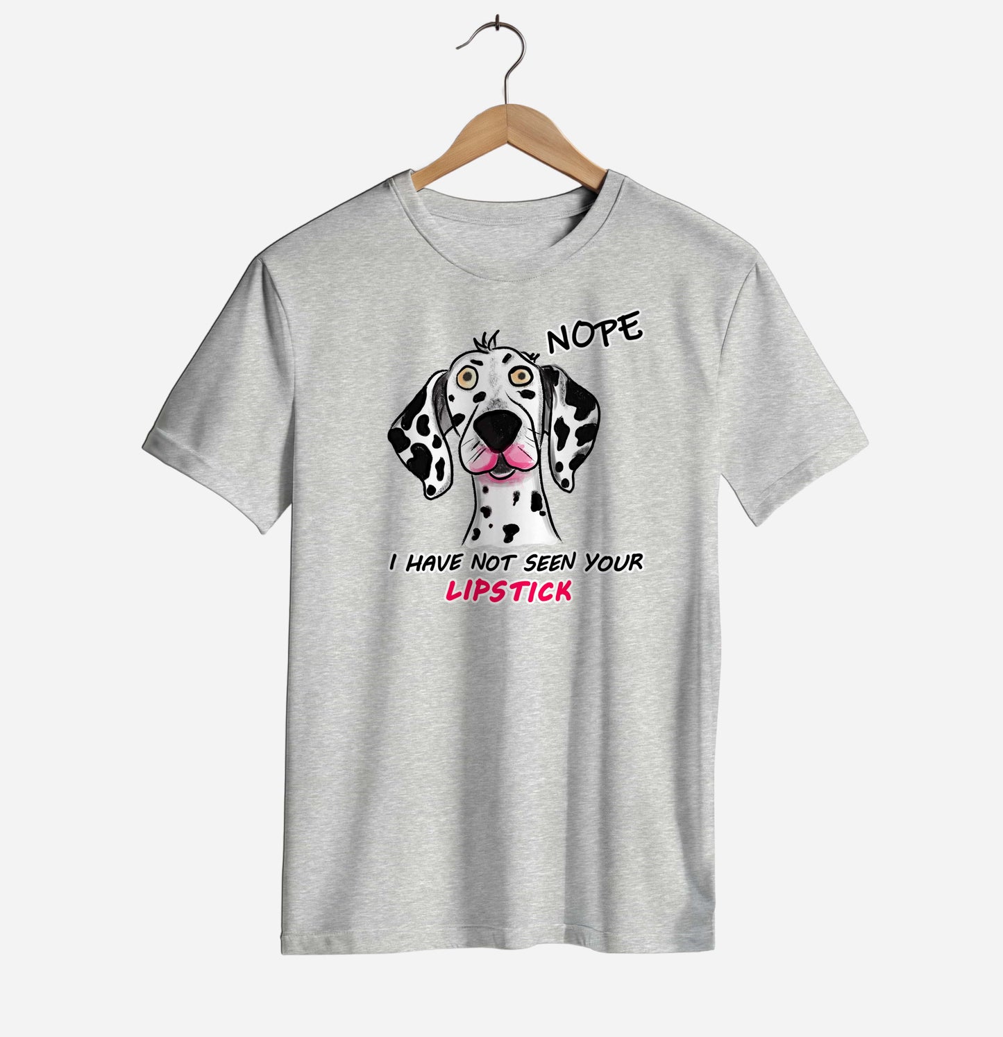 Nope, I Have Not... T-shirt