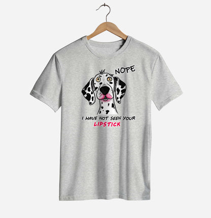 Nope, I Have Not... T-shirt