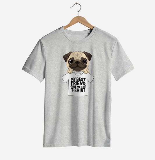 My Best Friend Gave Me This T-shirt