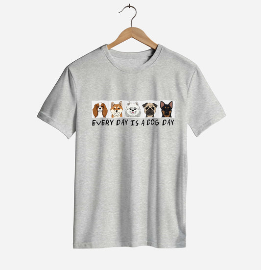 Everyday Is A Dog Day T-shirt