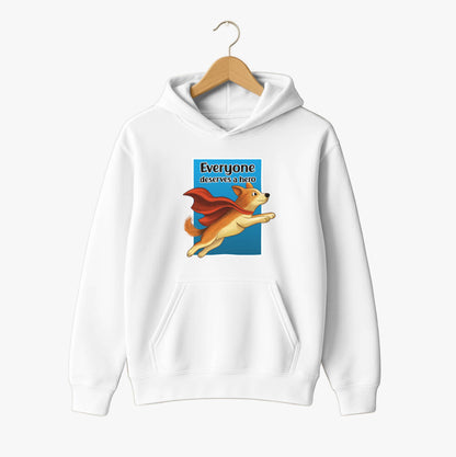 Everyone Deserves a Hero Hoodie