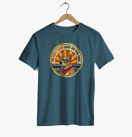 My Best Friend T-shirt