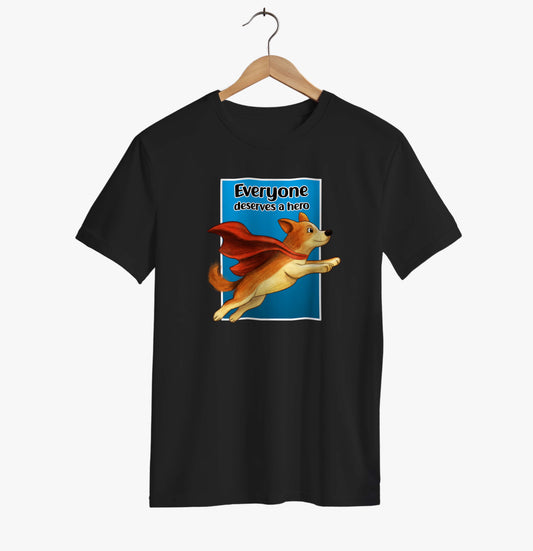Everyone Deserves a Hero T-shirt