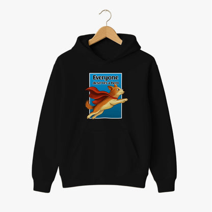 Everyone Deserves a Hero Hoodie