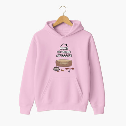 Home Is Where My Dog Is Hoodie