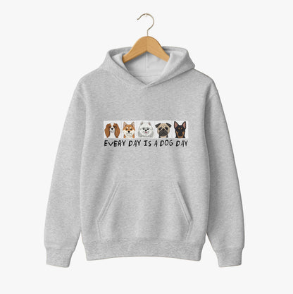 Everyday Is A Dog Day Hoodie