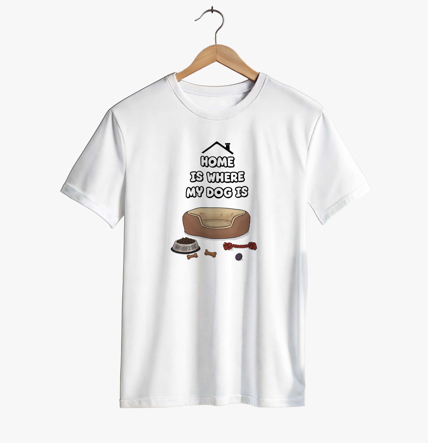 Home Is Where My Dog Is T-shirt